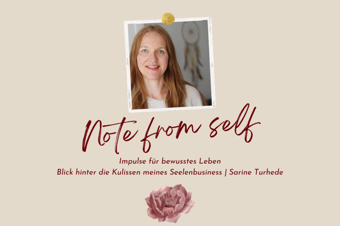 Note from Self OKT 2024 Impulse für bewusstes Leben Sarine Turhede